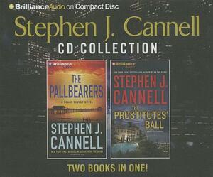 Stephen J. Cannell CD Collection 3: The Pallbearers, the Prostitutes' Ball by Stephen J. Cannell