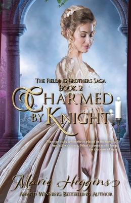 Charmed by Knight by Marie Higgins