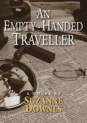 An Empty-Handed Traveller by Suzanne Downes