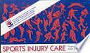 Sports Injury Care by Thomas E. Abdenour, Alton L. Thygerson