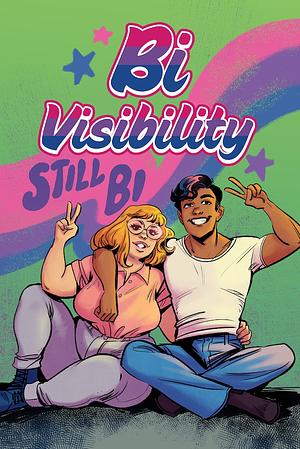Bi Visibility: Still Bi by Kathryn Calamia