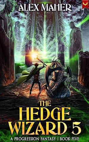 The Hedge Wizard 5 by Alex Maher, Alex Maher