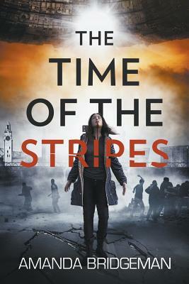 The Time of the Stripes by Amanda Bridgeman