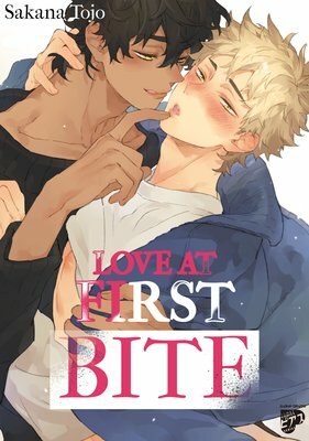 Love at First Bite by Sakana Tojou