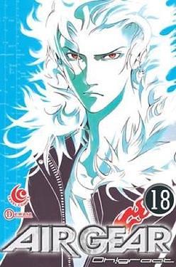 LC: Air Gear vol. 18 (terbit ulang) (LC: Air Gear, #18 by Oh! Great, Oh! Great