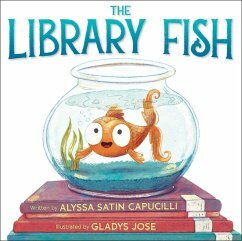 The Library Fish by Gladys Jose, Alyssa Satin Capucilli