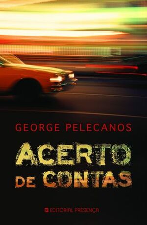 Acerto de Contas by George Pelecanos