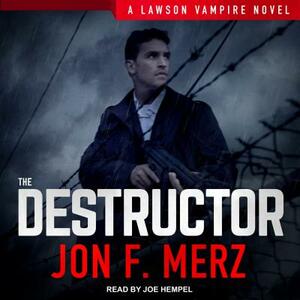 The Destructor by Jon F. Merz