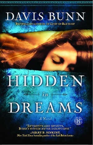 Hidden in Dreams by Davis Bunn