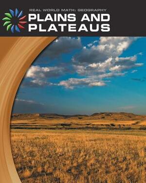 Plains and Plateaus by Barbara A. Somervill