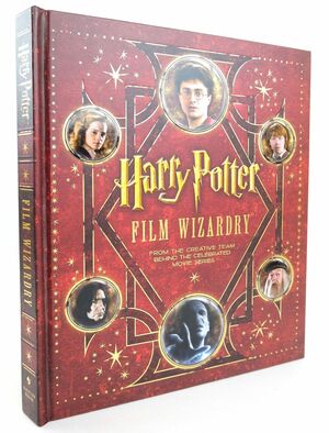 Harry Potter: Film Wizardry by Brian Sibley
