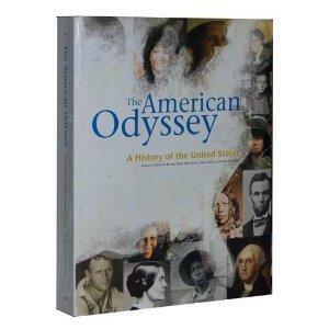 The American Odyssey: A History of the United States by Joshua Zeitz, Morton Keller, John Holdren, Mary Beth Klee