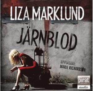 Järnblod by Liza Marklund