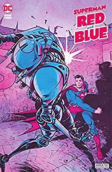 Superman Red & Blue (2021-) #3 by Jesse J. Holland, Robert Venditti, Nick Spencer, Laura Braga, Michel Fiffe, James Stokoe, Alitha Martinez