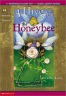 A Hive For The Honeybee by Soinbhe Lally, Patience Brewster