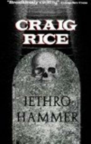 Jethro Hammer by Craig Rice, Michael Venning