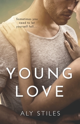 Young Love by Aly Stiles