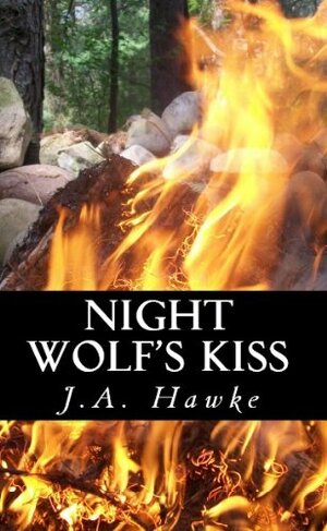 Night Wolf's Kiss by A. Miller, J.A. Hawke