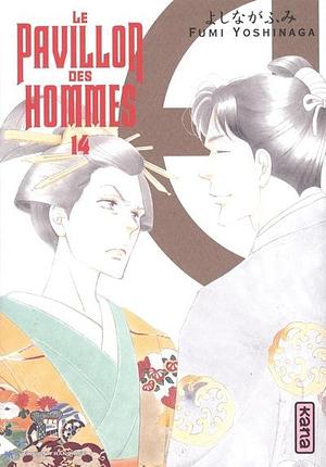 Le Pavillon des hommes, tome 14 by Fumi Yoshinaga, Fumi Yoshinaga