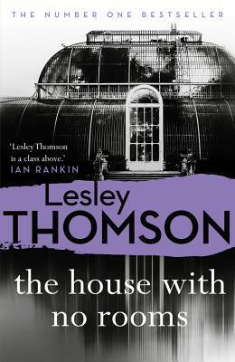 The House with No Rooms by Lesley Thomson