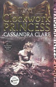 Clockwork Princess by Cassandra Clare