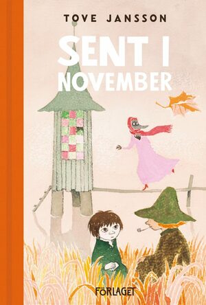 Sent i november by Tove Jansson