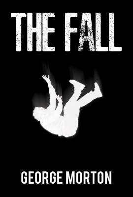 The Fall by George Morton