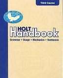 Holt Handbook: Grammar, Usage, Mechanics, Sentences by John E. Warriner