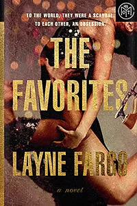 The Favorites by Layne Fargo