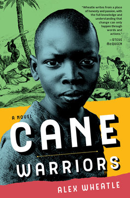 Cane Warriors by Alex Wheatle