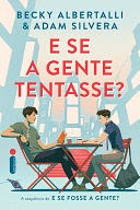 E se a gente tentasse? by Becky Albertalli