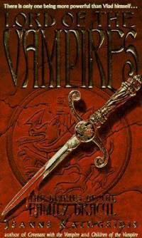 Lord of the Vampires by Elizabeth Jane Miller, Jeanne Kalogridis