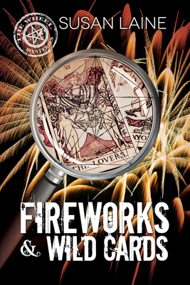 Fireworks & Wild Cards by Susan Laine