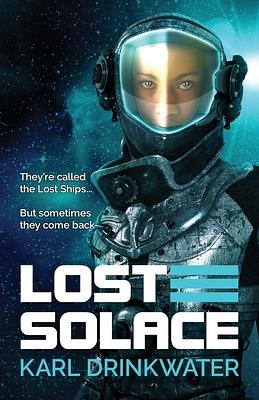 Lost Solace by Karl Drinkwater