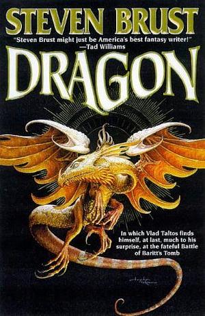 Dragon by Steven Brust