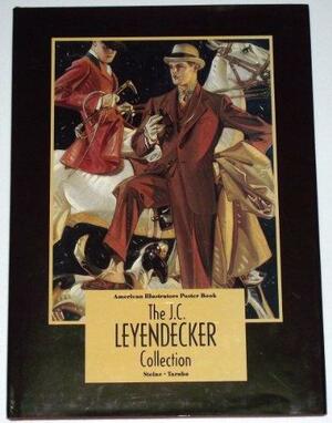 The J.C. Leyendecker Collection by Kent & Taraba, Frederic B. Steine
