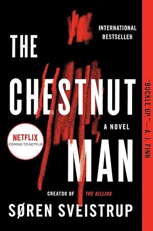 The Chestnut Man by Søren Sveistrup