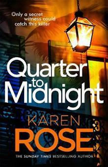 Quarter to Midnight by Karen Rose