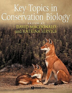 Key Topics in Conservation Biology by 