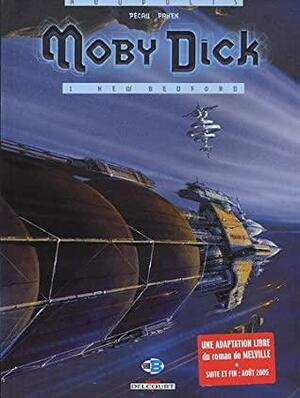 Moby Dick, 1. New Bedford by Jean-Pierre Pécau