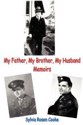 My Father, My Brother, My Husband: Memiors by Jim Cooke, Charles Rosen, Hank Rowan