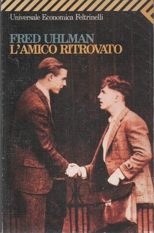 L'amico ritrovato by Fred Uhlman, Mariagiulia Castagnone, Arthur Koestler