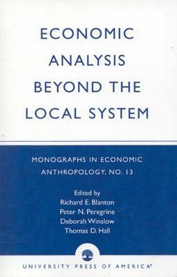 Economic Analysis Beyond the Local System by Richard E. Blanton