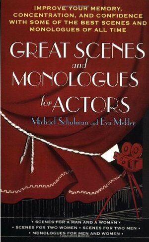 Great Scenes and Monologues for Actors by Michael Schulman