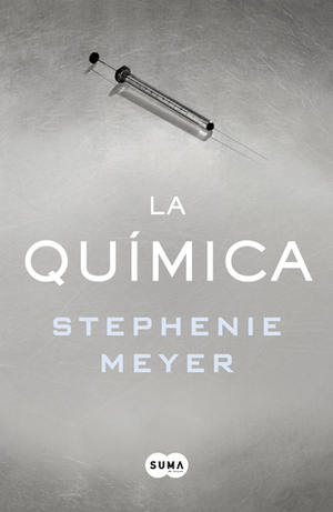 La química by Manu Viciano, Stephenie Meyer