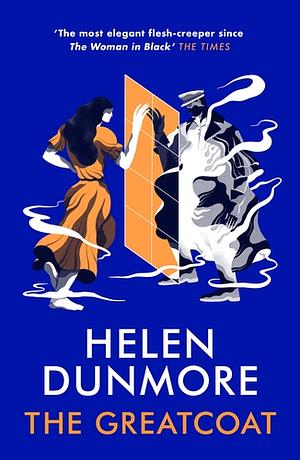 The Greatcoat by Helen Dunmore