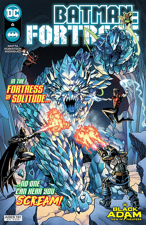 Batman: Fortress (2022-) #6 by Gary Whitta