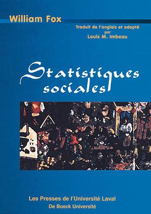 Statistiques sociales by William Fox, Louis M. Imbeau