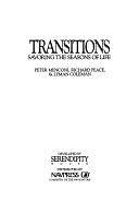 Transitions: Savoring the Seasons of Life by Richard Peace, Peter Menconi, Emeritus Professor of Russian Richard Peace, Lyman Coleman