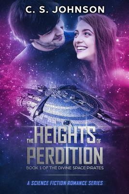 The Heights of Perdition by C.S. Johnson